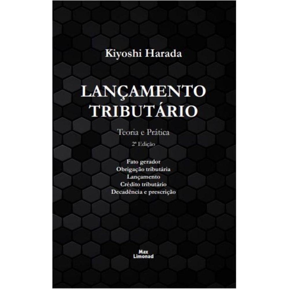 Lançamento Tributário: Teoria e Prática