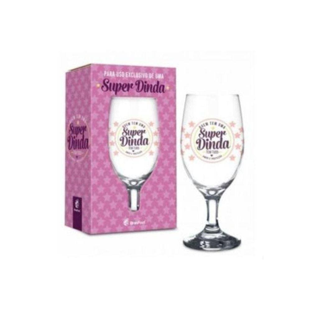 Taça Windsor 330Ml Vidro- Quem Tem Uma Super Dinda Tem Tudo