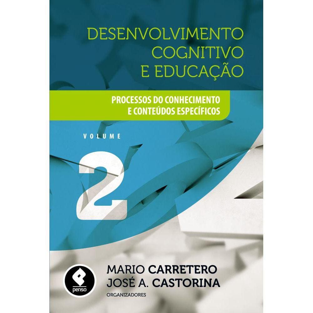 Desenvolvimento Cognitivo e Educação