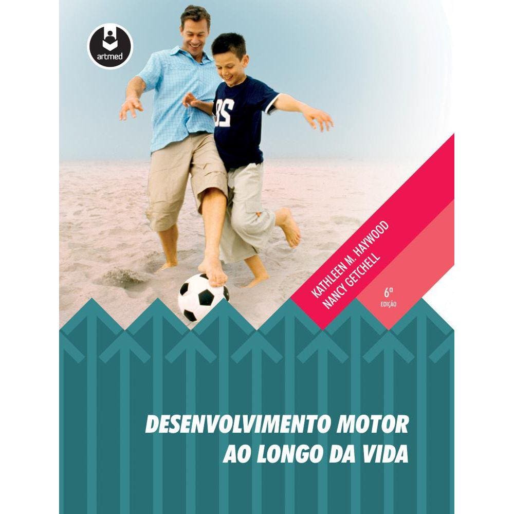 Desenvolvimento Motor ao Longo da Vida