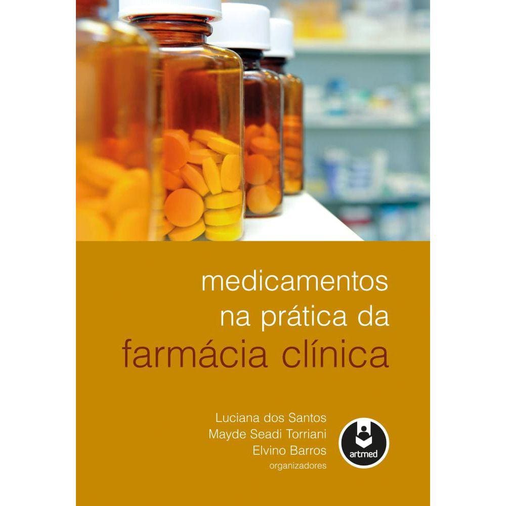 Medicamentos na Prática da Farmácia Clínica