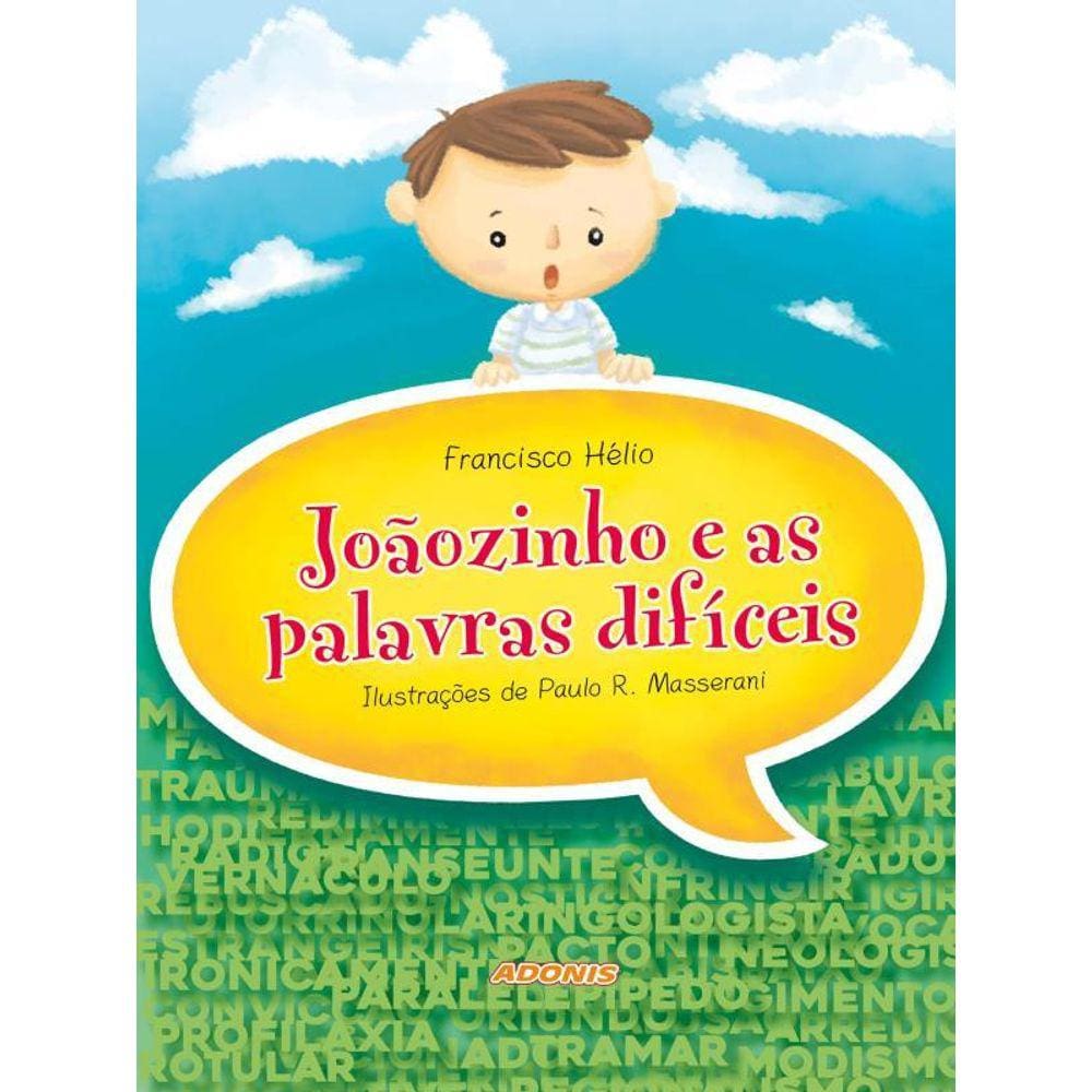 Joãozinho E As Palavras Difíceis