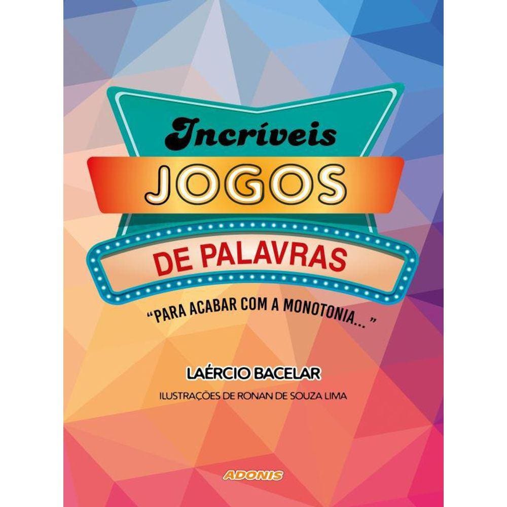 Incríveis Jogos De Palavras