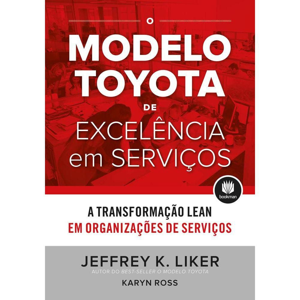 O Modelo Toyota de Excelência em Serviços