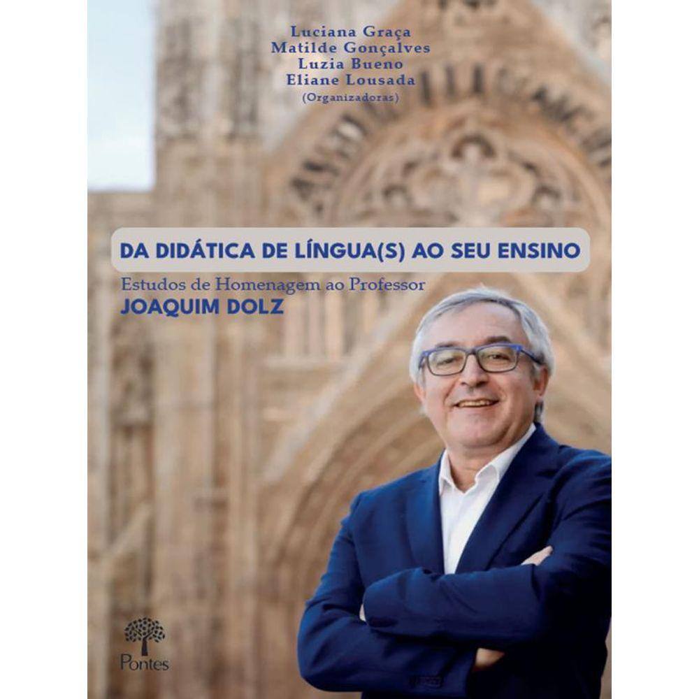 Da Didática De Língua(S) Ao Seu Ensino