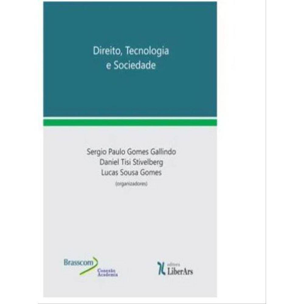 Direito, Tecnologia E Sociedade