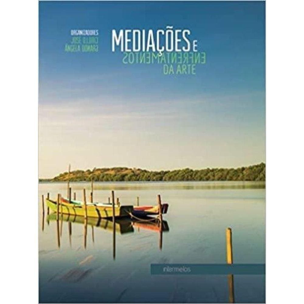 Mediaçoes E Enfrentamentos Da Arte