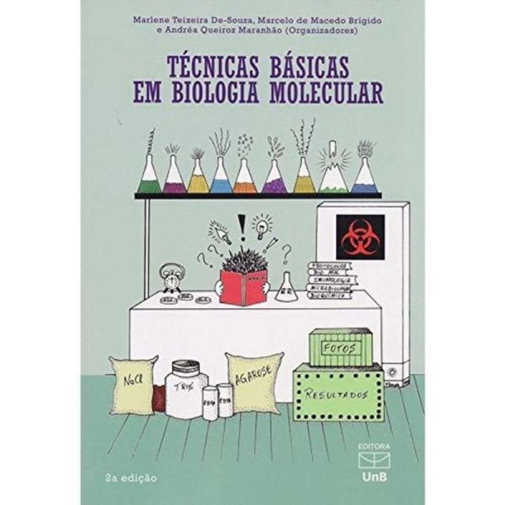 Tecnicas Basicas Em Biologia Molecular