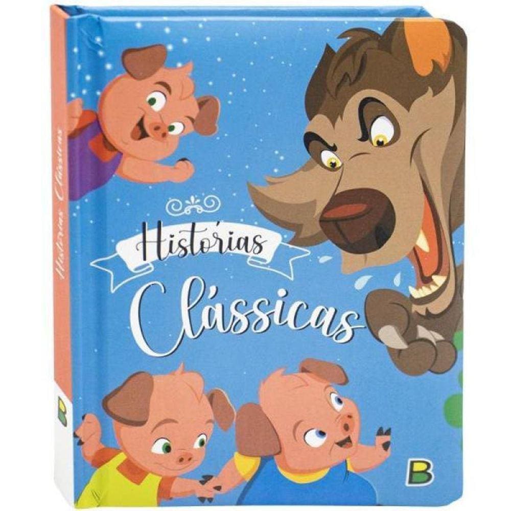 Meu Livro Fofinho: Histórias Clássicas