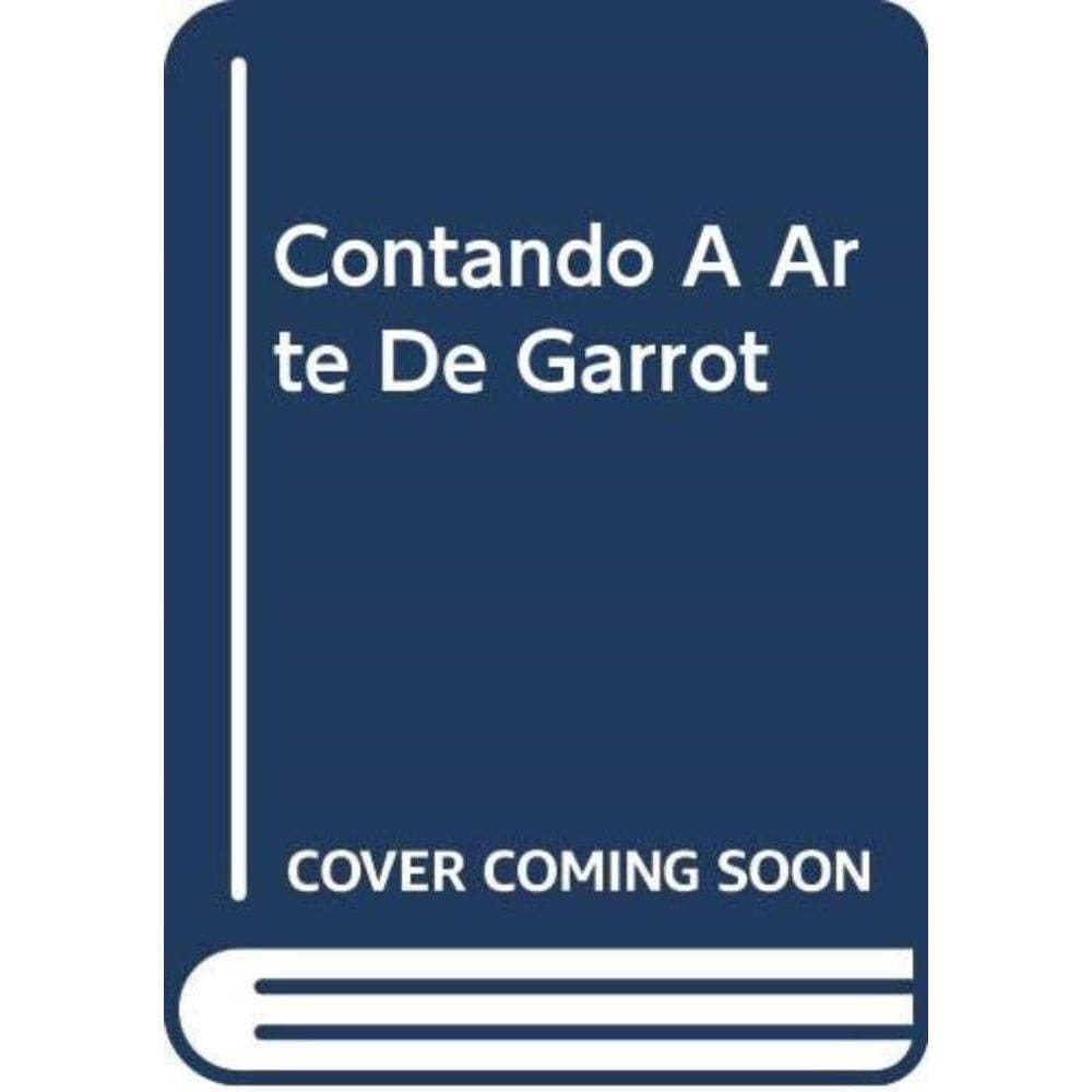 Contando A Arte De Garrot