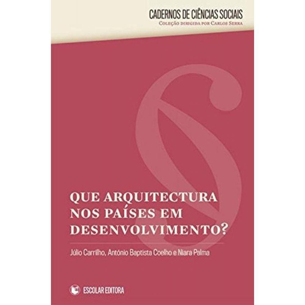 Que Arquitectura Nos Paises Em Desenvolvimento?