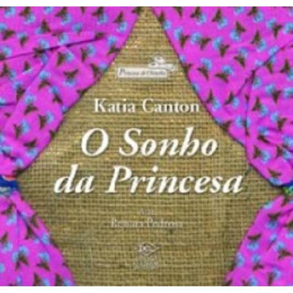 Sonho Da Princesa, O