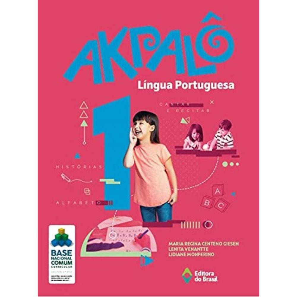 Akpalo Lingua Portuguesa - 1O Ano - Ensino Fundame