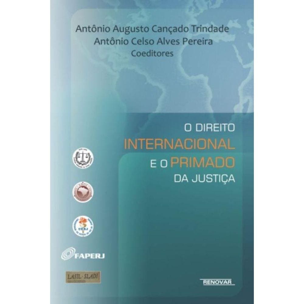 Direito Internacional E O Primado Da Justica