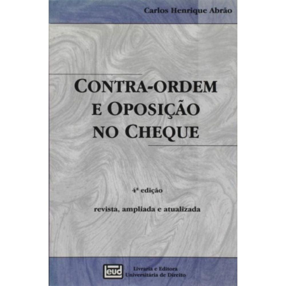 Contra Ordem E Oposicao No Cheque