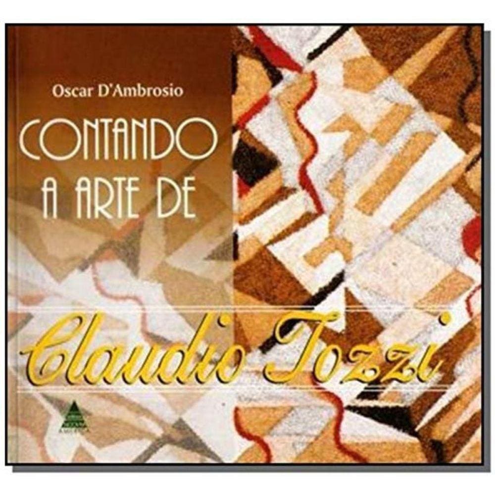 Contando A Arte De Claudio Tozzi