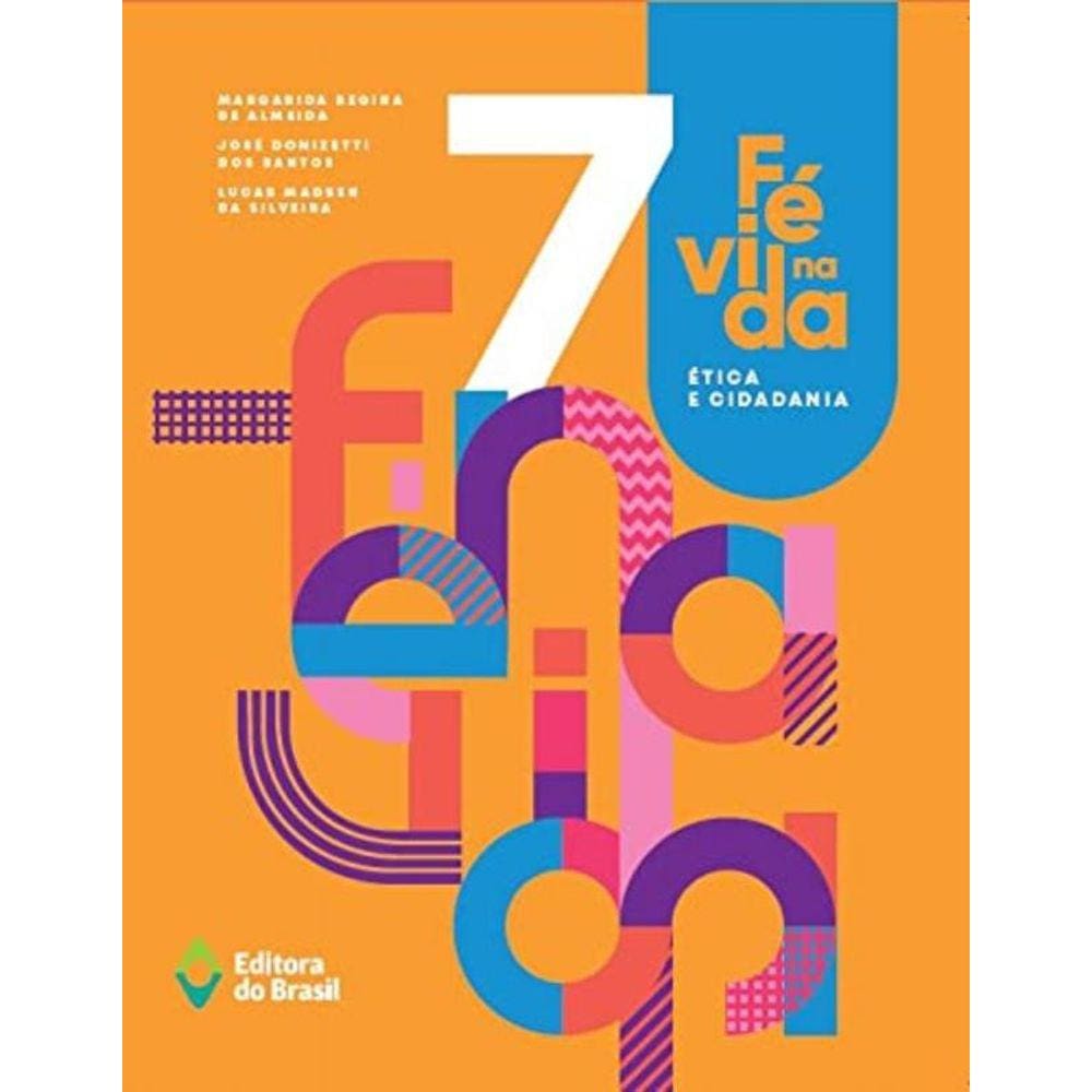 Fe Na Vida 7 Ano - 2021