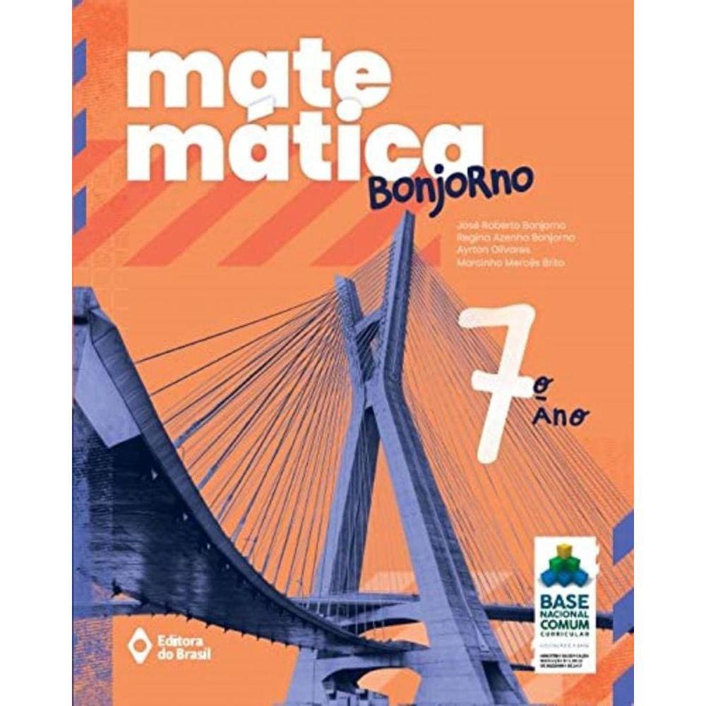 Matematica Bonjorno - 7 Ano  - 2021