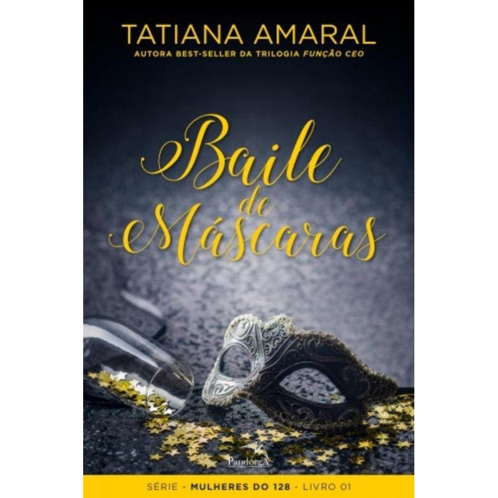 Baile De Máscaras : Livro I