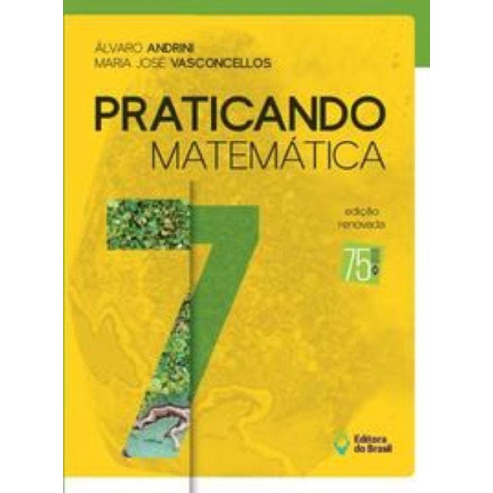 Praticando Matematica - 7 Ano
