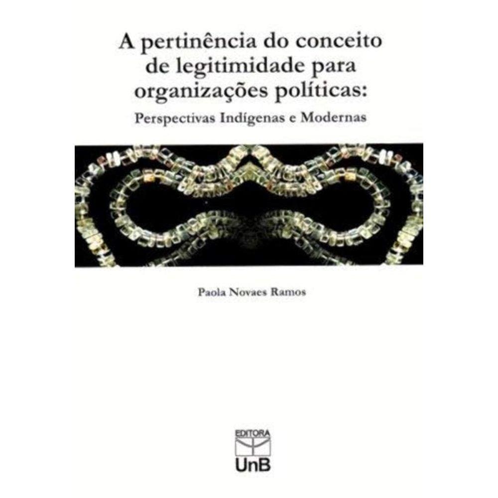 Pertinencia Do Conceito De Legitimidade Para Organ