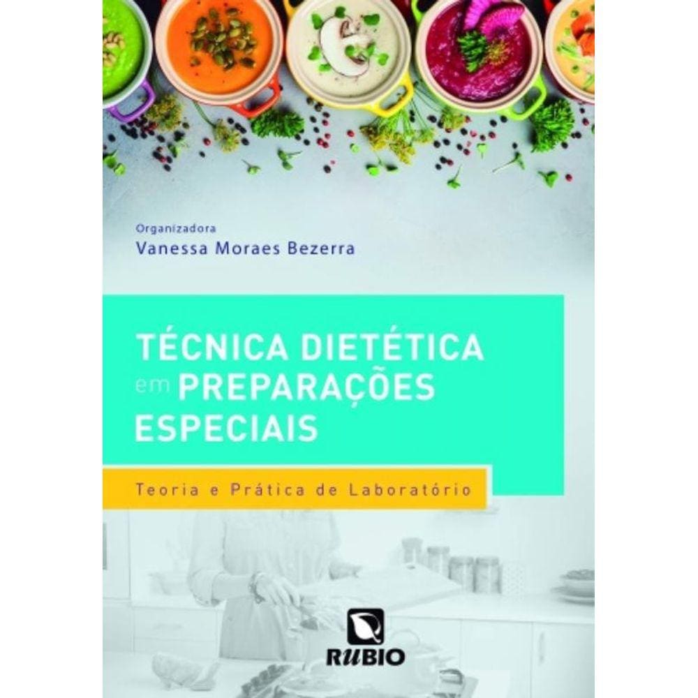 Tecnica Dietetica Em Preparacoes Especiais - Teori