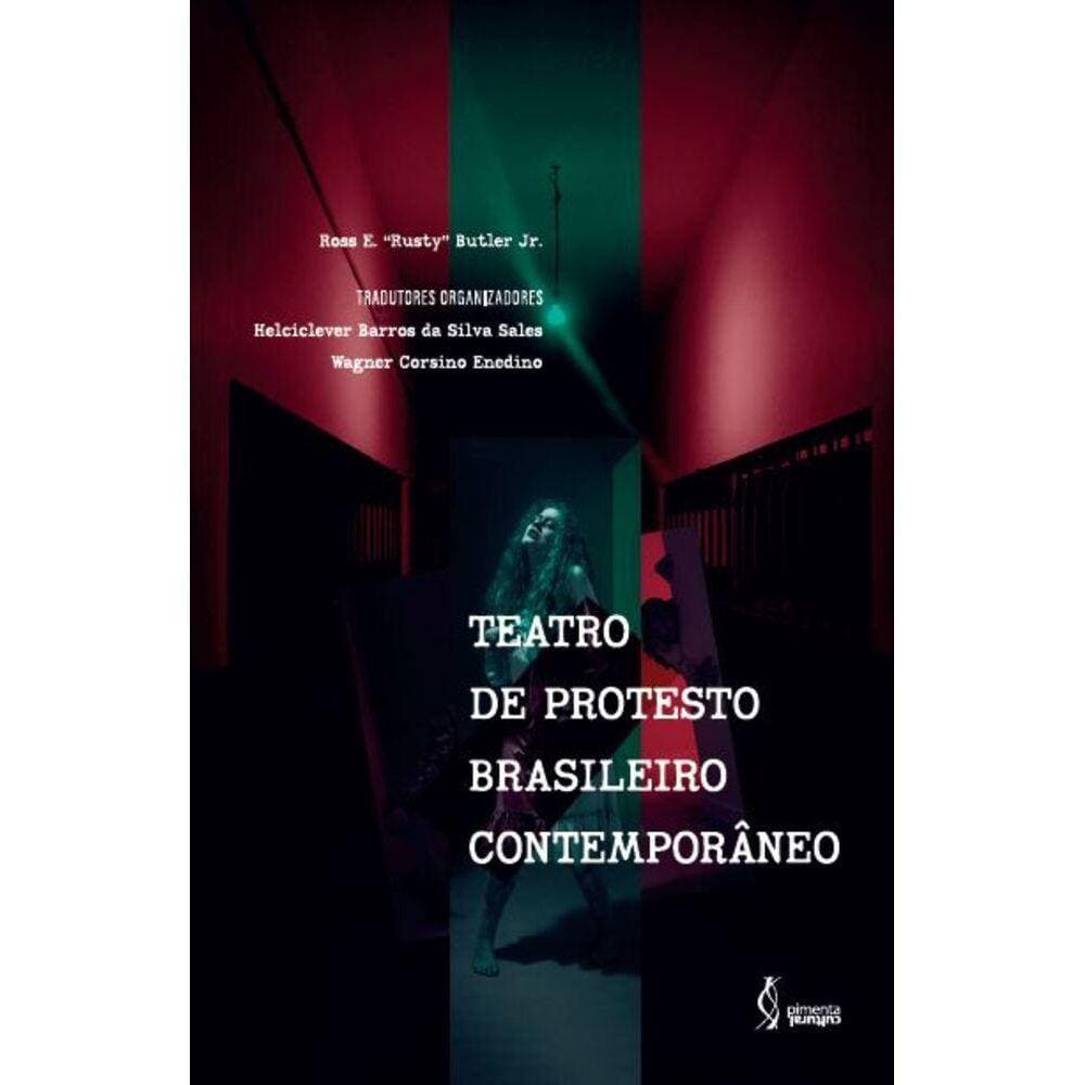 Teatro de protesto brasileiro contemporâneo