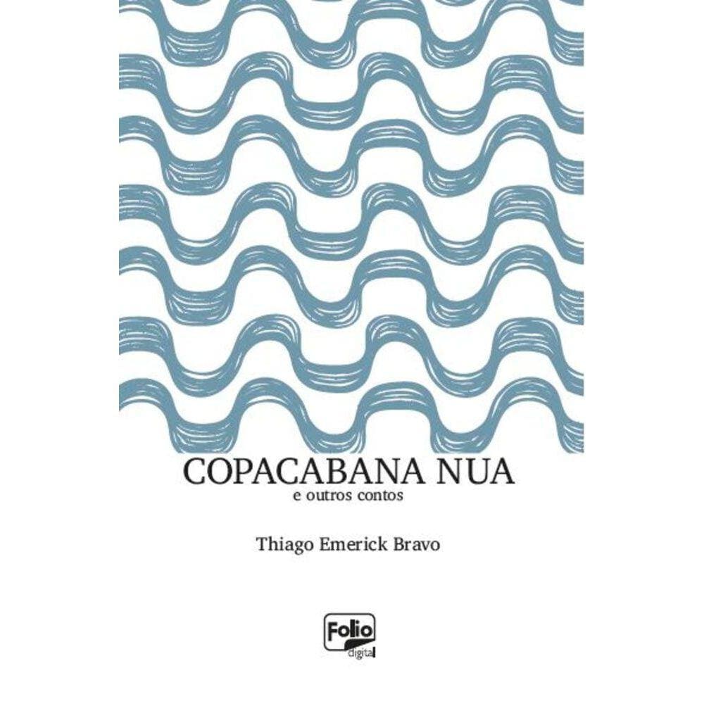 Copacabana nua - E outros contos