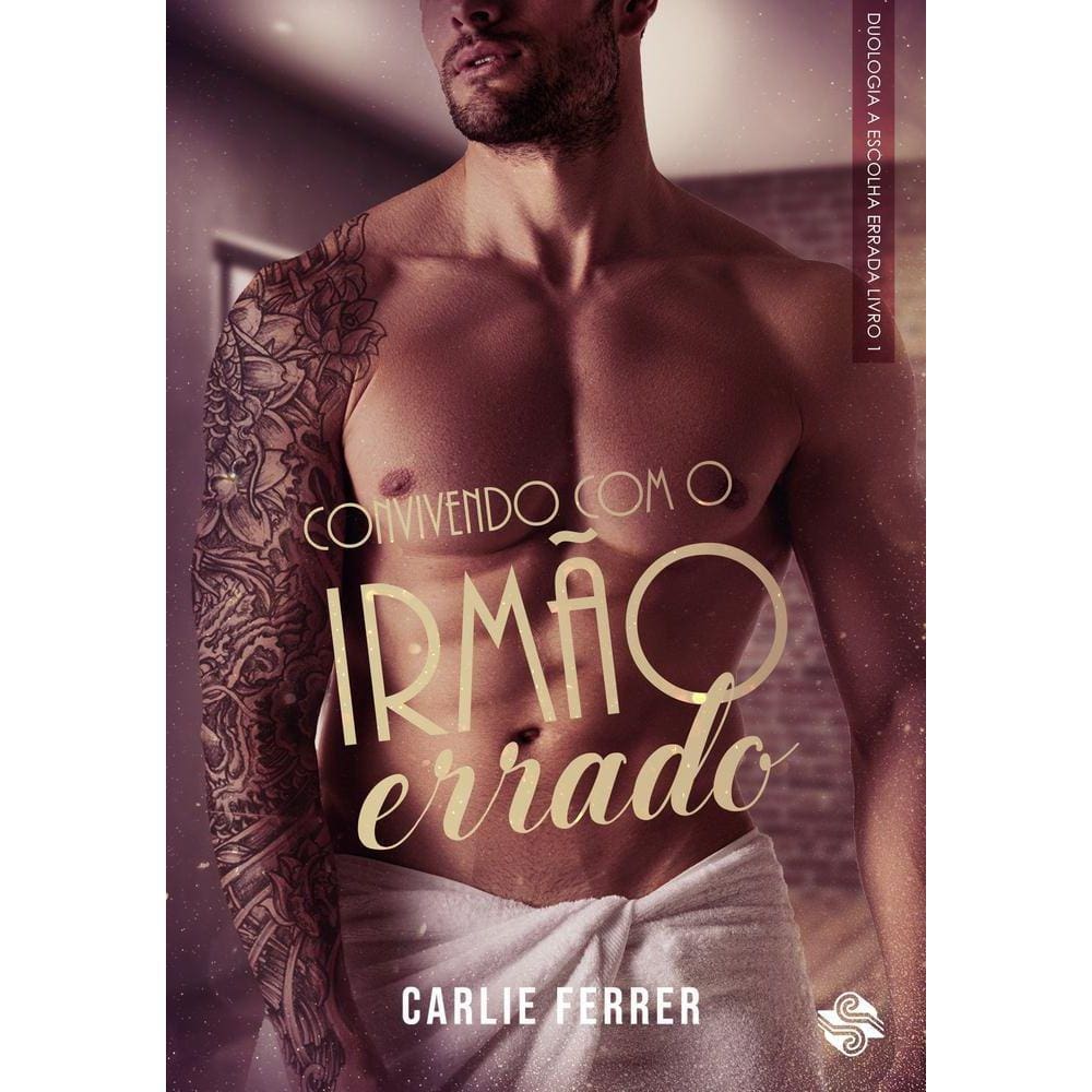 Convivendo com o irmão errado