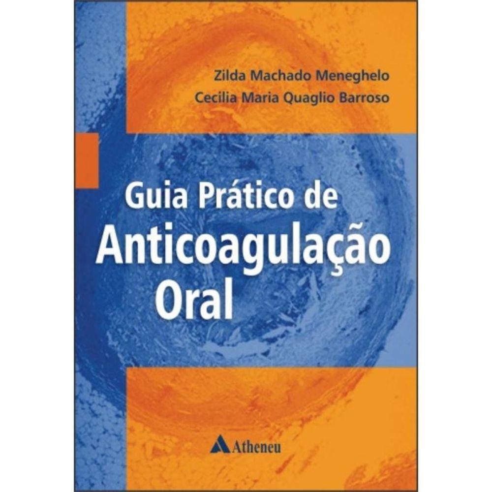 Guia Pratico De Anticoagulacao Oral