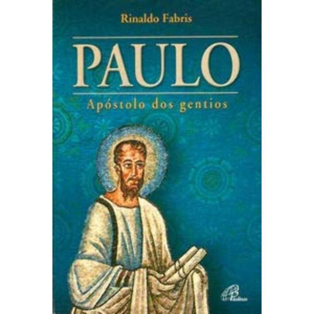Paulo: Apostolo Dos Gentios