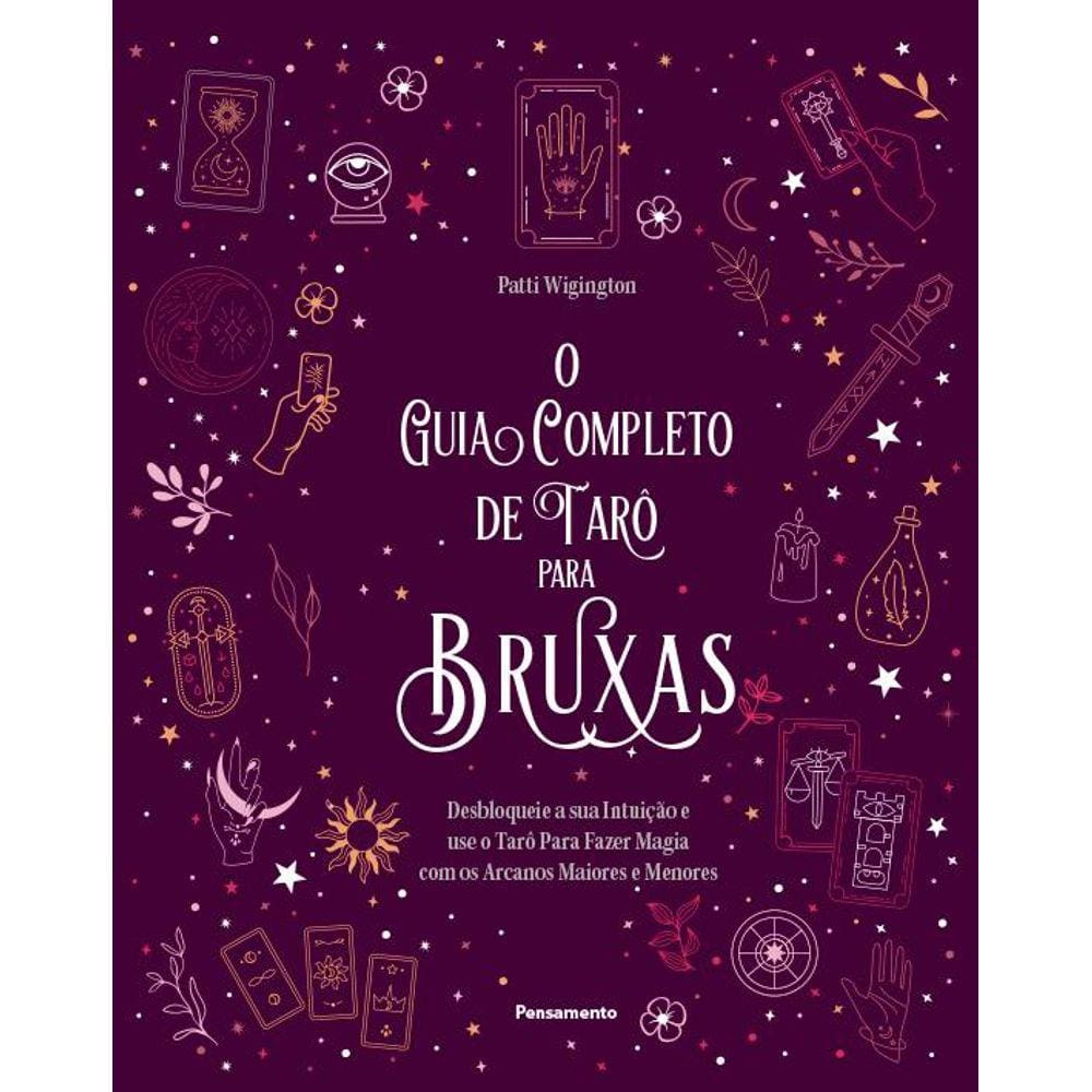 O guia completo de tarô para bruxas
