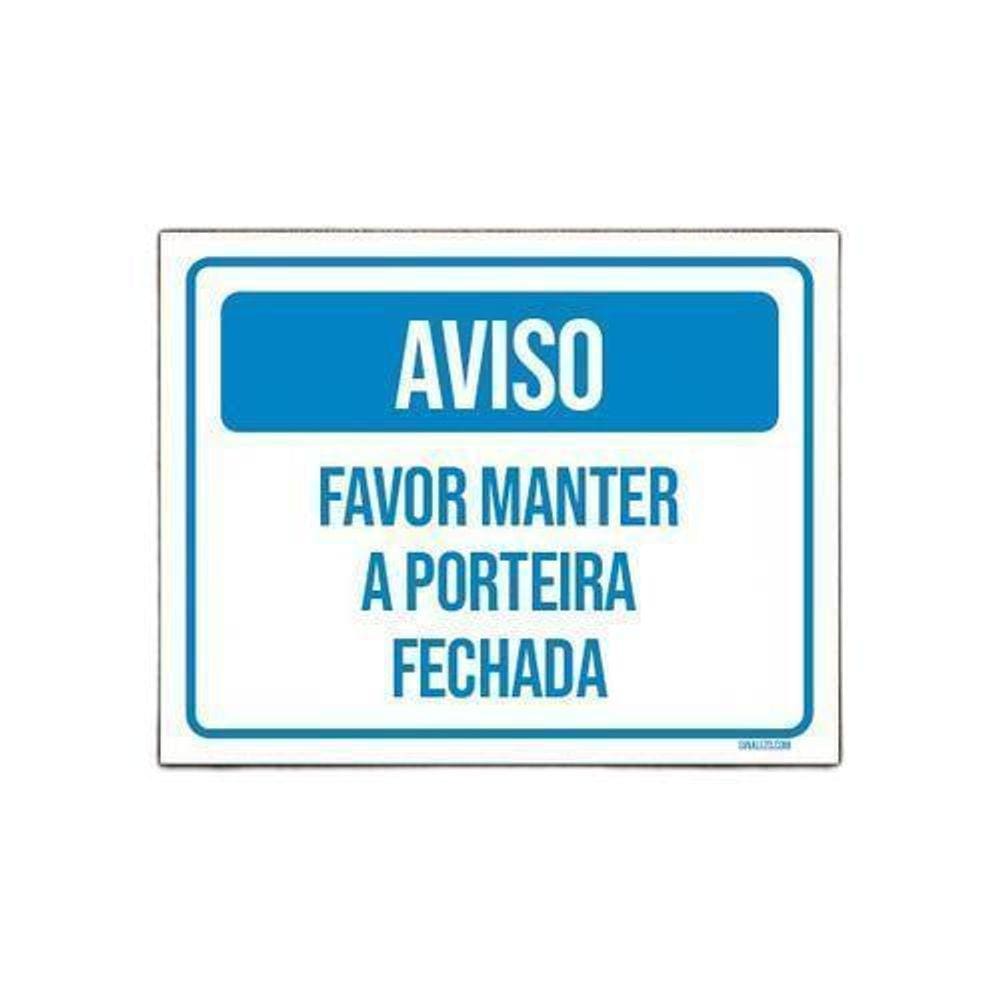 Kit 3 Placas Aviso Favor Manter Porteira Fechada