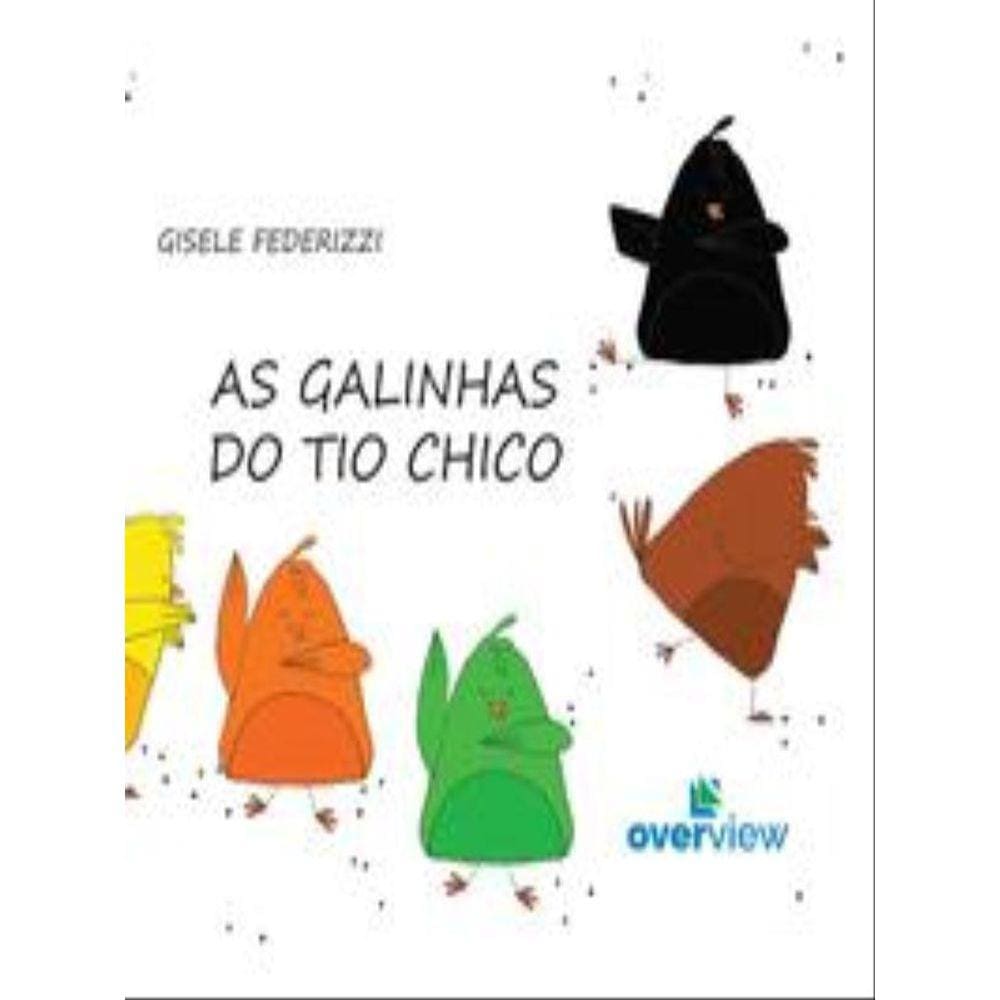 As Galinhas Do Tio Chico