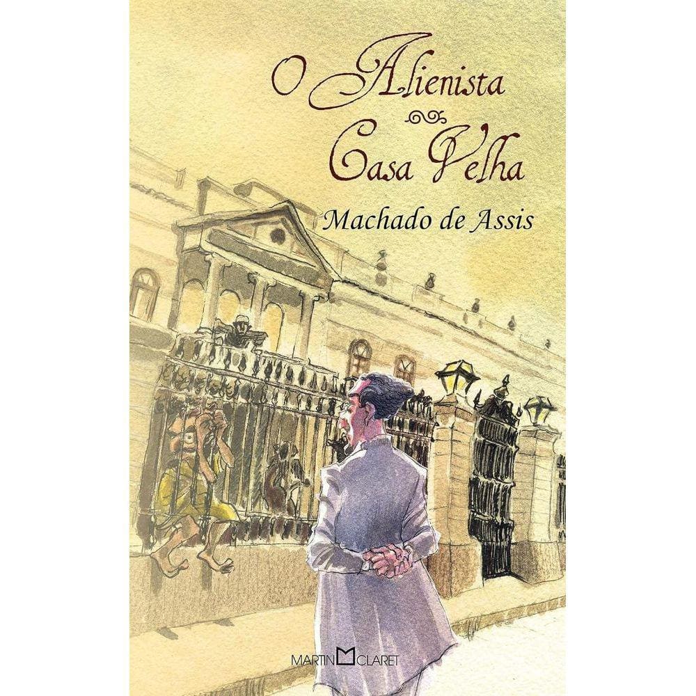 O Alienista