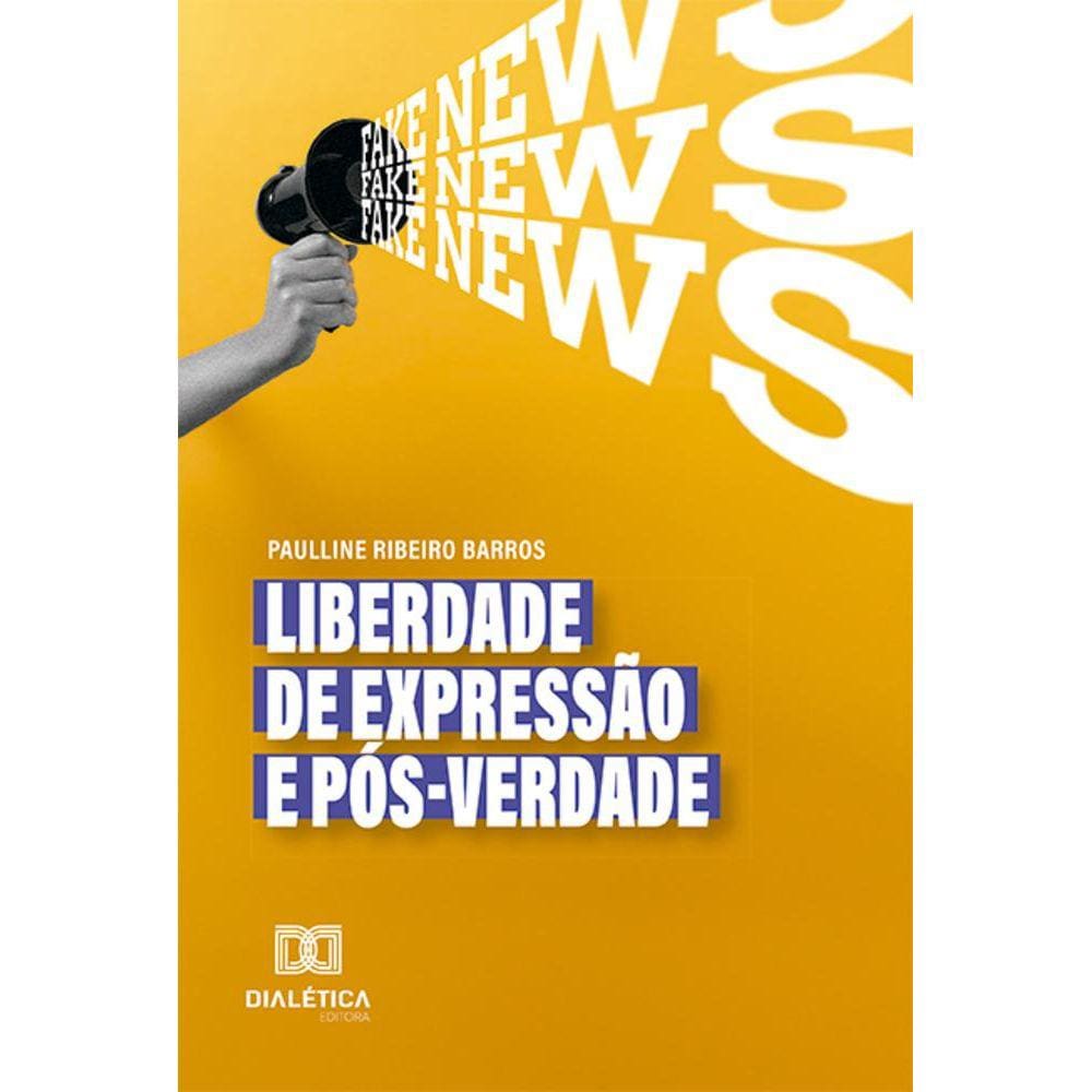 Liberdade de expressão e pós-verdade