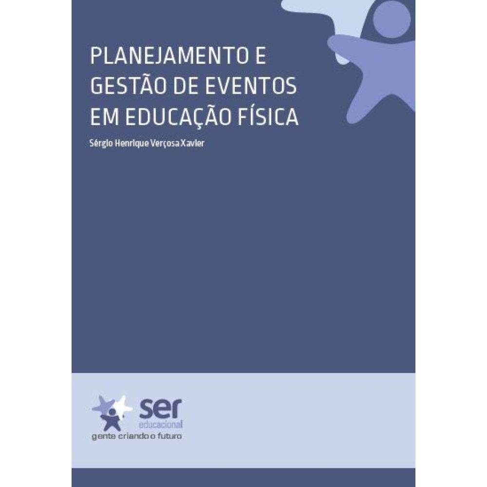Planejamento e Gestão de Eventos em Educação Física
