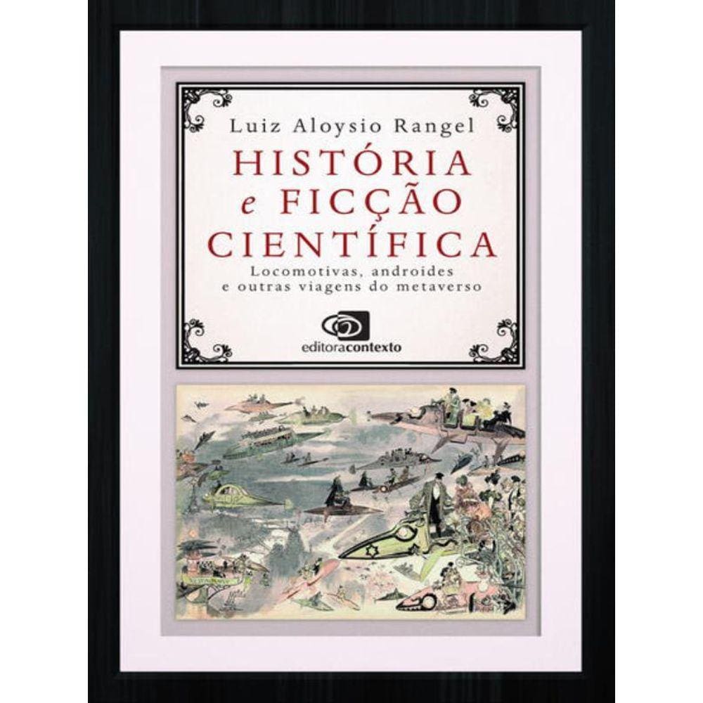 História E Ficção Científica