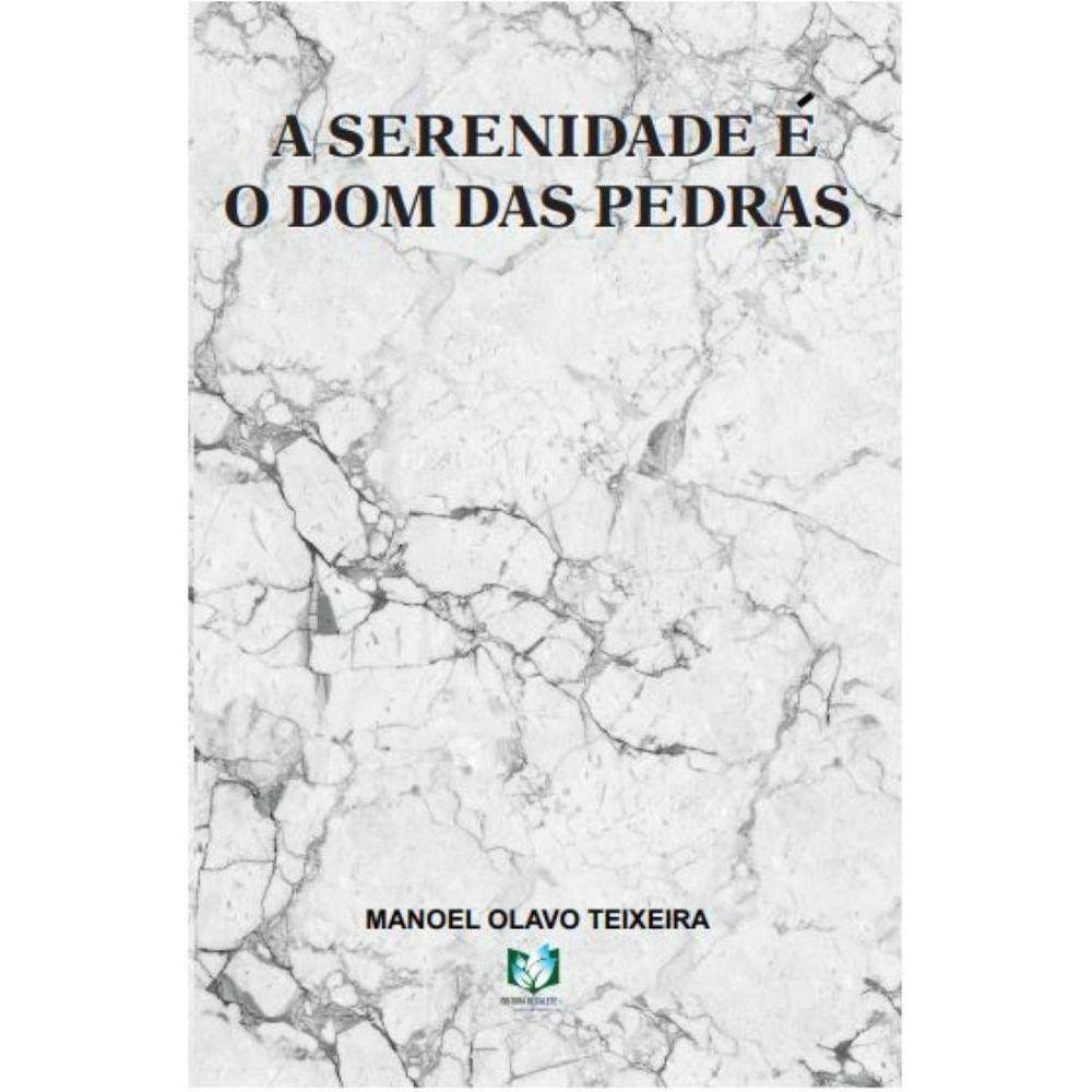 A serenidade é o dom das pedras