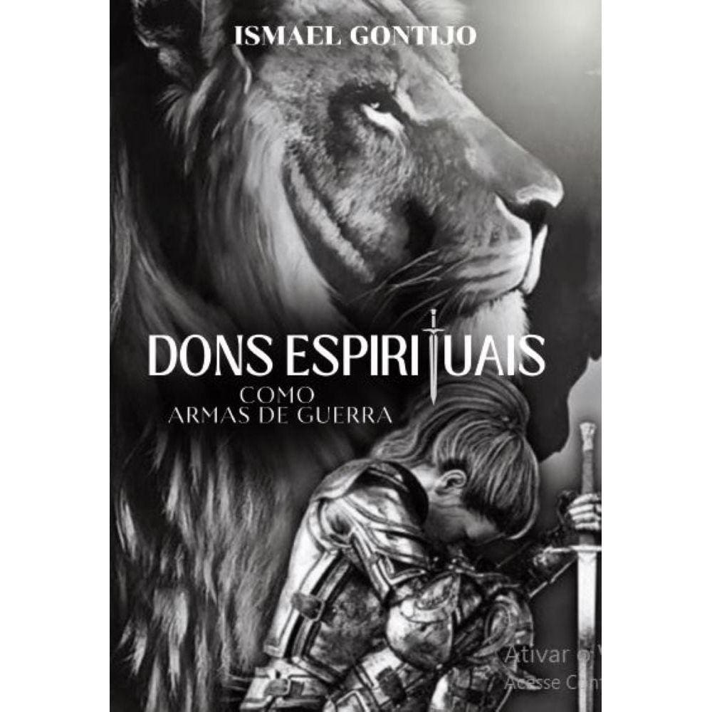 Dons Espirituais Como Armar De Guerra