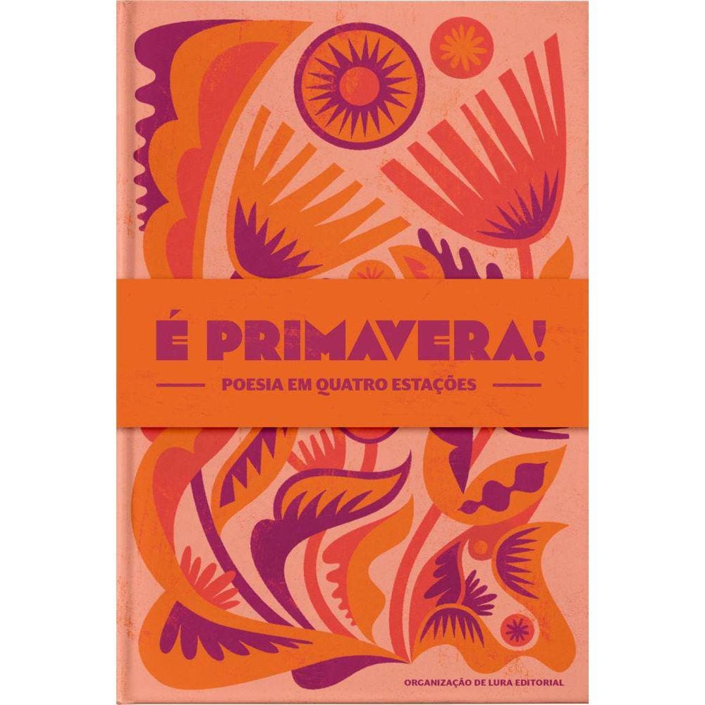 É primavera!