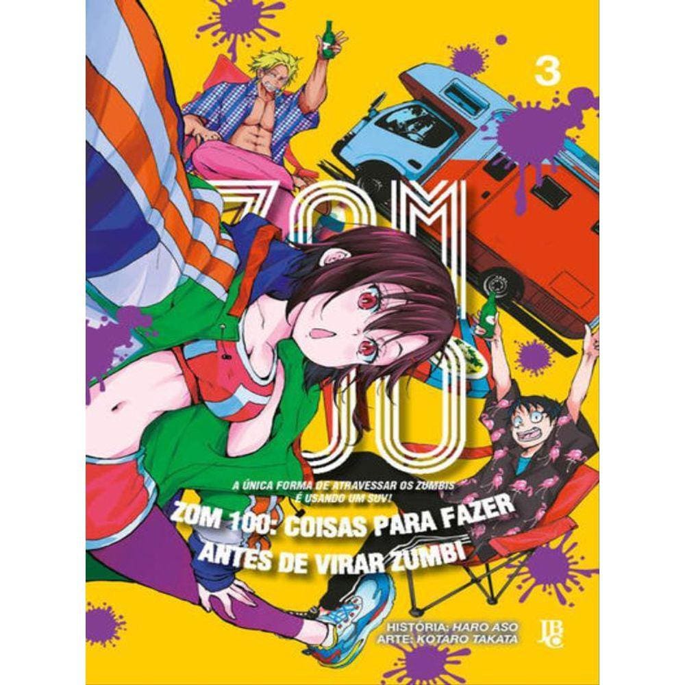 Zom 100 - Coisas Para Fazer Antes De Virar Zumbi Vol. 03