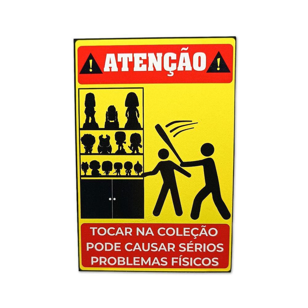Quadro em MDF NAO TOQUE NA MINHA COLEÇAO