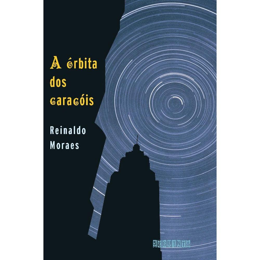 Orbita Dos Caracois, A (Nova Edicao)