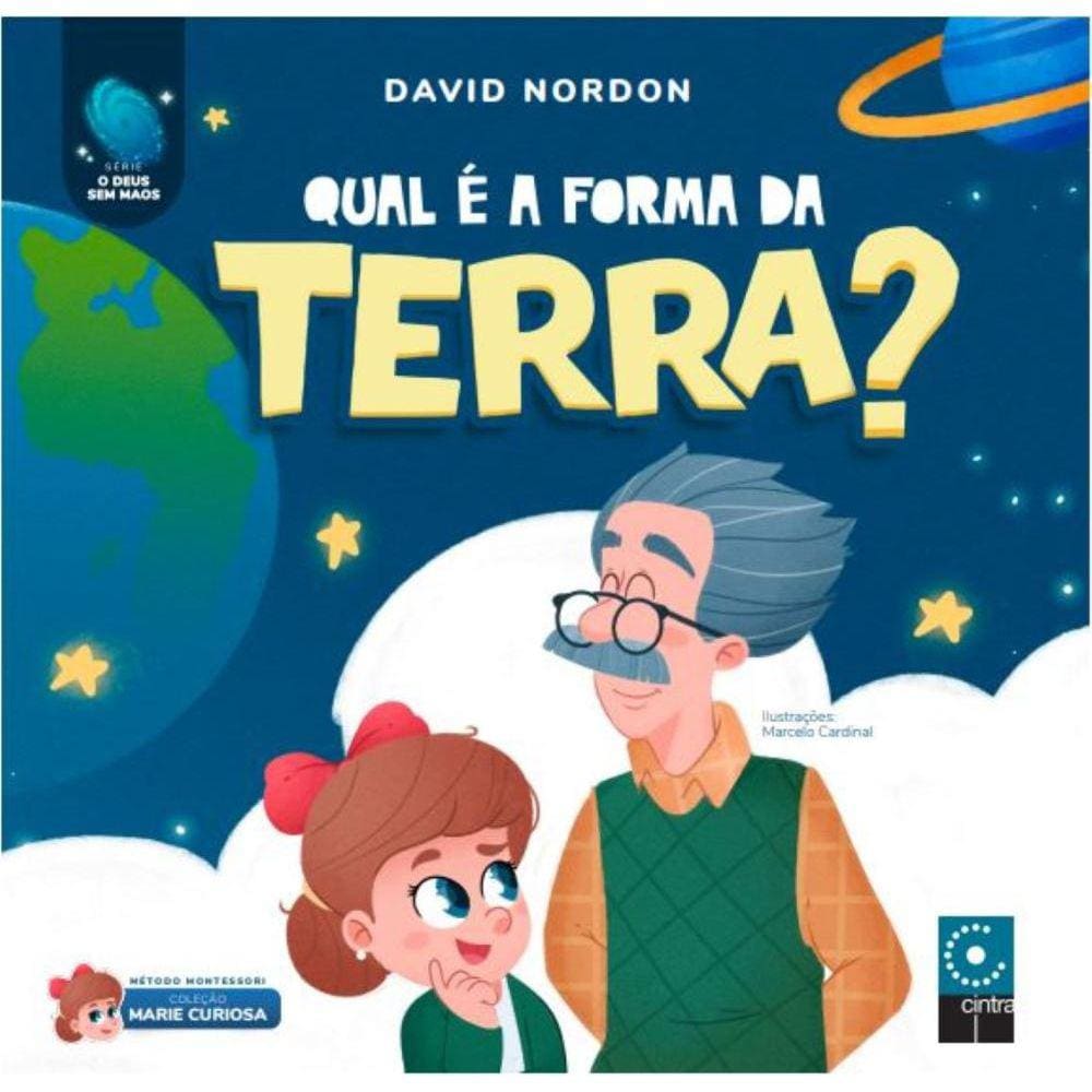 Qual a forma da Terra ?