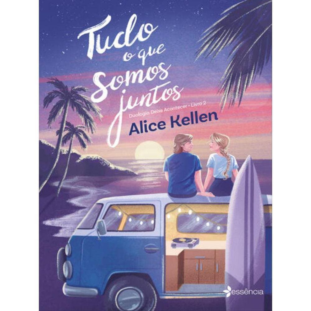 Tudo O Que Somos Juntos