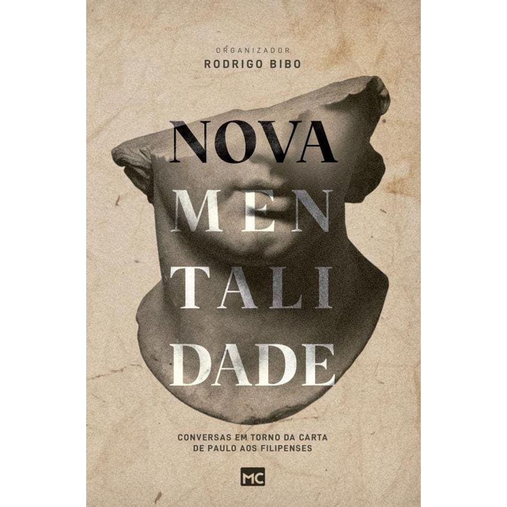 Nova mentalidade: Conversas em torno da carta de Paulo aos Filipenses