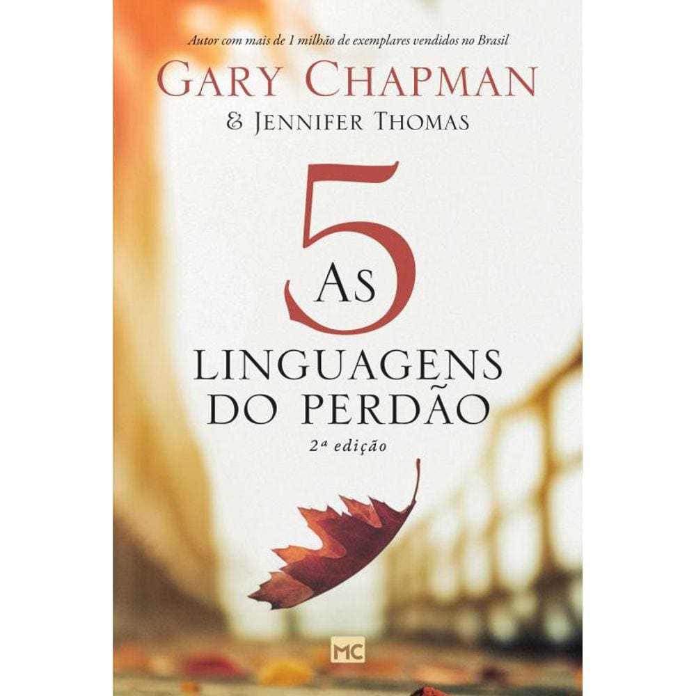 As 5 linguagens do perdão