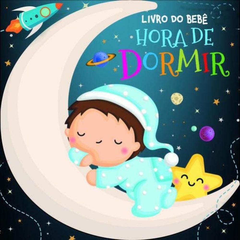 Livro Do Bebê - Hora De Dormir