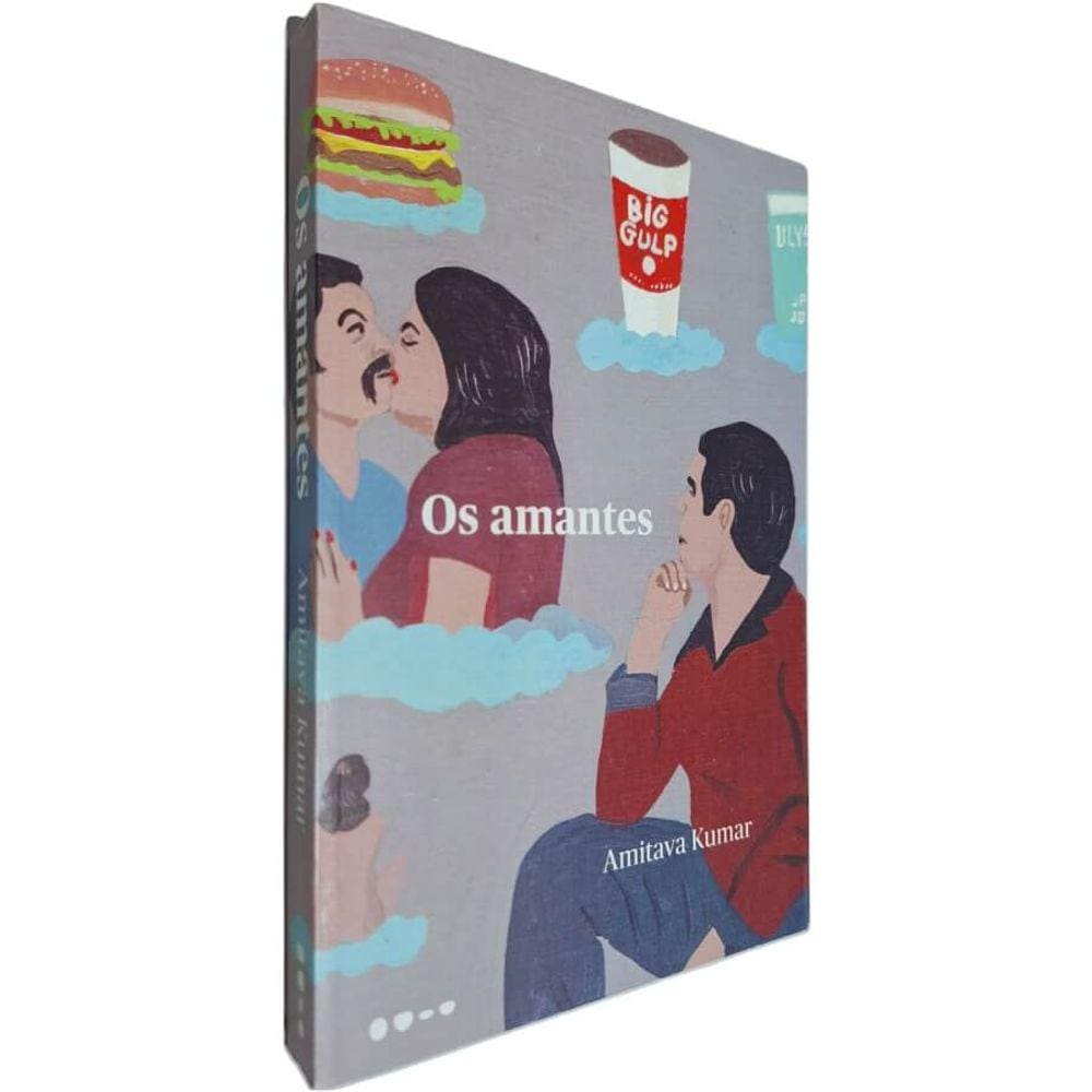 Livro Físico Os Amantes Amitava Kumar Tradução Odorico Leal